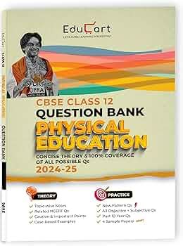 Educart CBSE Question Bank Class 12 Physical Education 2024-25 (As per ...