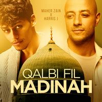 Qalbi Fil Madinah Songs Download: Play & Listen Qalbi Fil Madinah ...