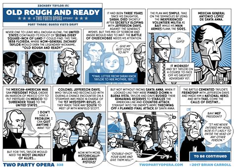 Old Rough and Ready – Part Three: Buena Vista Drift – Two Party Opera