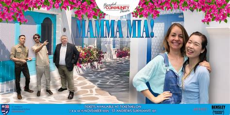 Mamma Mia! The Musical, St Andrews International School, Sukhumvit 107 ...