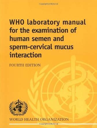 Buy WHO Laboratory Manual for the Examination of Human Semen and Sperm ...