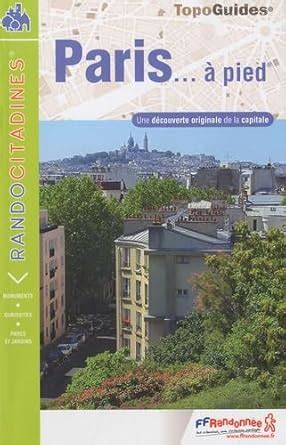Buy Paris a Pied: FFR.VI75 Book Online at Low Prices in India | Paris a ...