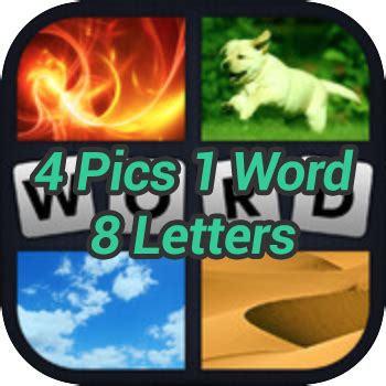 4 Pics 1 Word 8 Letters - Game Solver