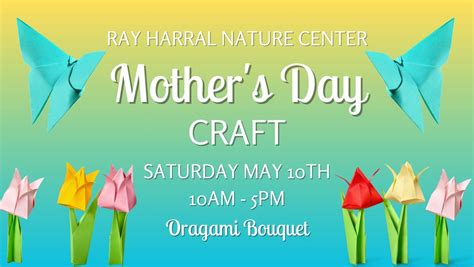 Mothers Day Craft, Ray Harral Nature Center, Broken Arrow, 10 May 2025 ...