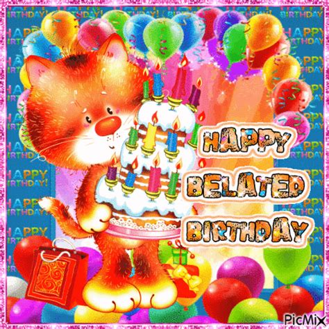 Happy Belated Birthday Gif Pictures, Photos, and Images for Facebook ...