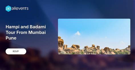 Hampi and Badami Tour From Mumbai Pune, Sanjay Gandhi National Park ...