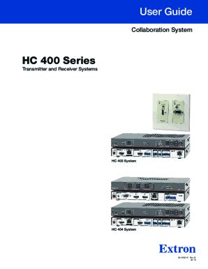 Fillable Online HC 400 Series User Guide. Extron HC 400 Series User ...