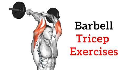 7 Best Barbell Triceps Exercises For Mass and Strength