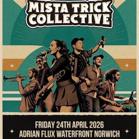 Mista Trick Collective at Adrian Flux Waterfront Norwich, The Adrian ...
