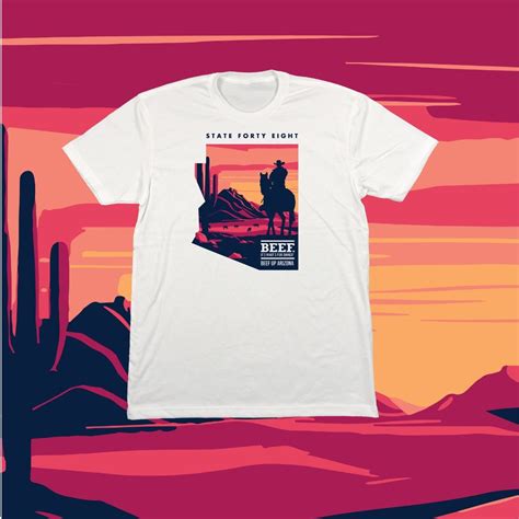 Sunset Design - Beef Up Arizona State Forty Eight T-Shirts — Welcome to ...