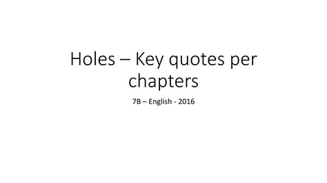 Holes Key Quotes - All Chapters | PPTX