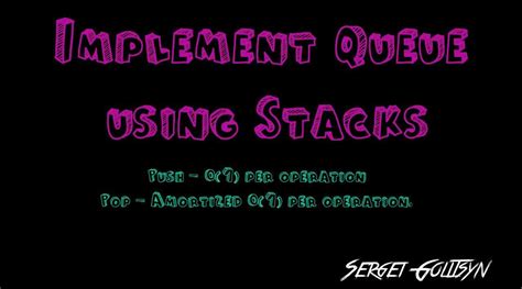Implement Queue Using Stacks 的图像结果