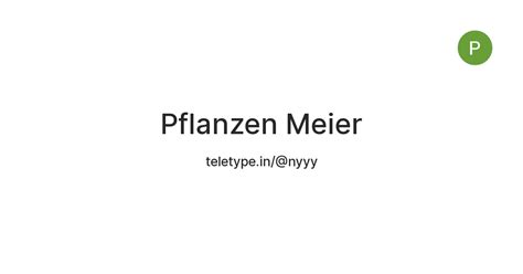 Pflanzen Meier — Teletype