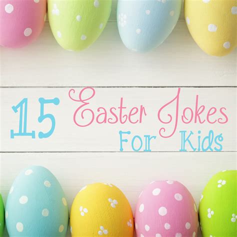 Easter Jokes: Cute Jokes for Kids, Christian Jokes - HubPages