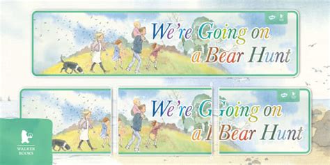 We’re Going on a Bear Hunt Banner | Display Resources