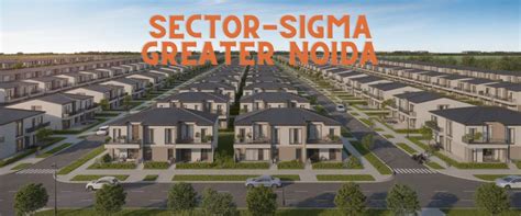 Sigma Greater Noida Price, Resale, Map, Pin Code