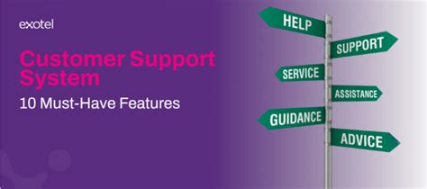 10 Must-Have Features In A Customer Support System | Exotel