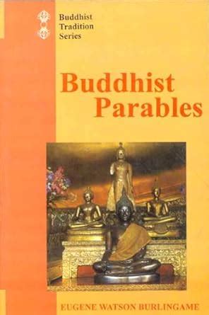 Buy Buddhist Parables: Translated from the Original Pali: Vol 13 ...