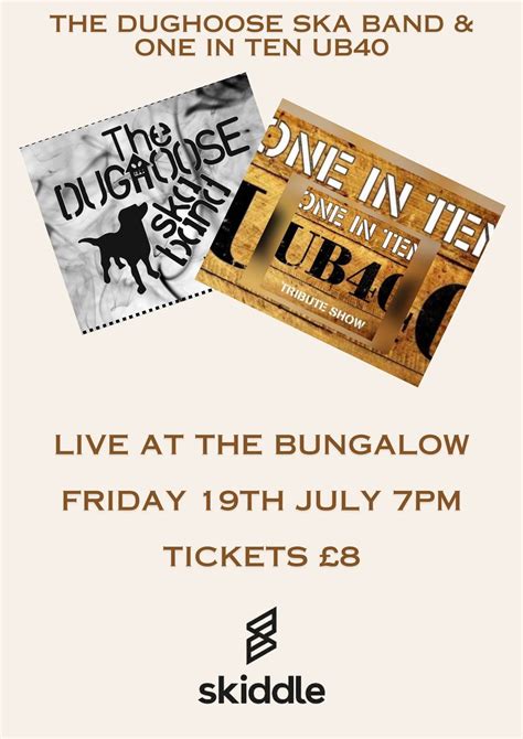 THE DUGHOOSE SKA BAND & ONE IN TEN UB40 , 15 Shuttle Street, PA1 1YD ...