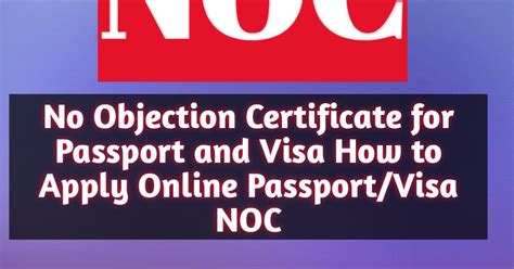 No Objection Certificate for Passport and Visa How to Apply Online ...