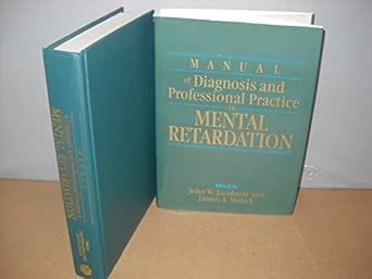 Buy Manual of Diagnosis and Professional Practice in Mental Retardation ...