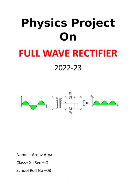 Arnav Physics Project - Physics Project On FULL WAVE RECTIFIER 2022 ...