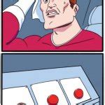 Image result for Click Button Meme