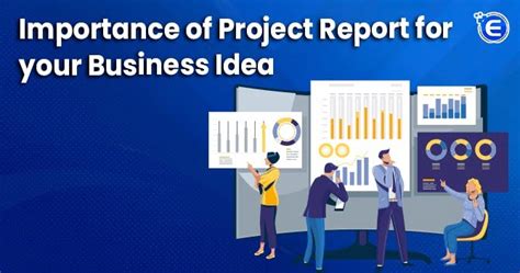 Importance of Project Report for your Business Idea - Enterslice