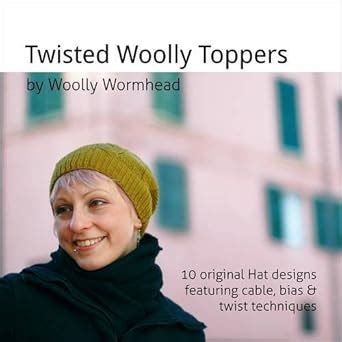 Buy Twisted Woolly Toppers: 10 Original Hat Designs Featuring Cable ...