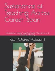 Sustenance of Teaching Across Career Span: Buy Sustenance of Teaching ...