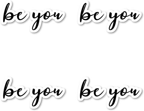 Buy Be You Sticker Inspirational Quotes Stickers (4 Pack) - Laptop ...