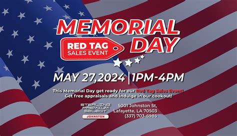 Memorial Day Red Tag Sales Event & Cookout, 5001 Johnston St, Lafayette ...