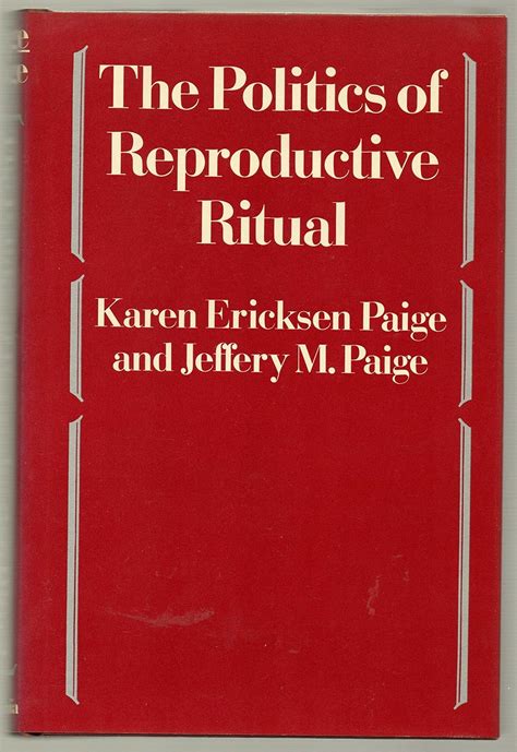 Buy Paige: Politics Reproductive Ritual (cloth) Book Online at Low ...