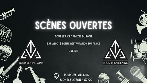 Scènes Ouvertes à Montsaugeon : Tous les mois ! , 3 rue de la villain ...