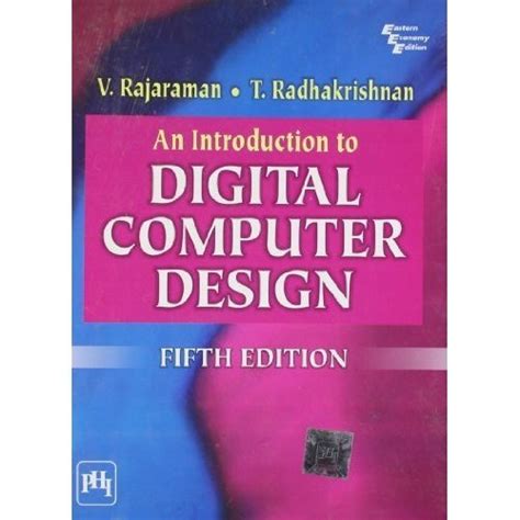 Buy Introduction To Digital Computer Design 5/E Book Online at Low ...
