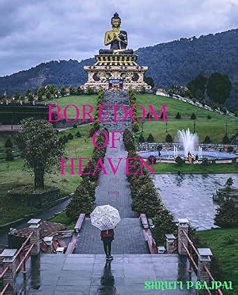 BOREDOM OF HEAVEN: REINCARNATION eBook : BAJPAI, PRAMOD: Amazon.in: Books
