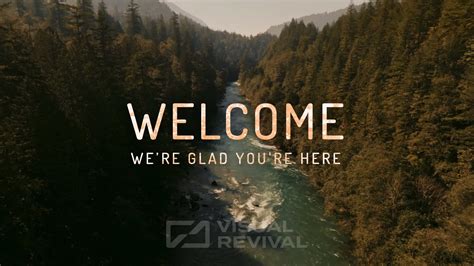 Forest River Title Slide - Welcome We're Glad You're Here | Visual Revival