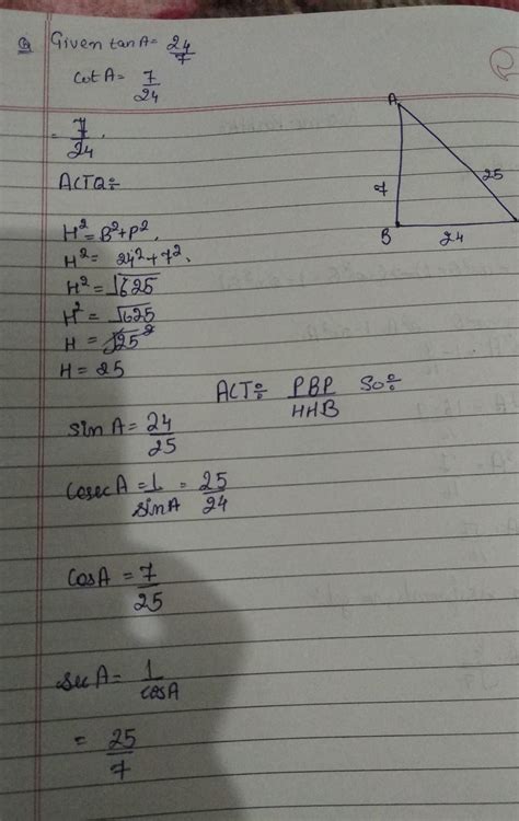 In triangle abc right angled at b tan A =24/7 find the other ...