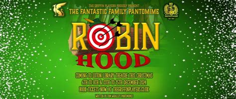 Robin Hood - The Fantastic Family Pantomime, Luton Library Theatre, 6 ...