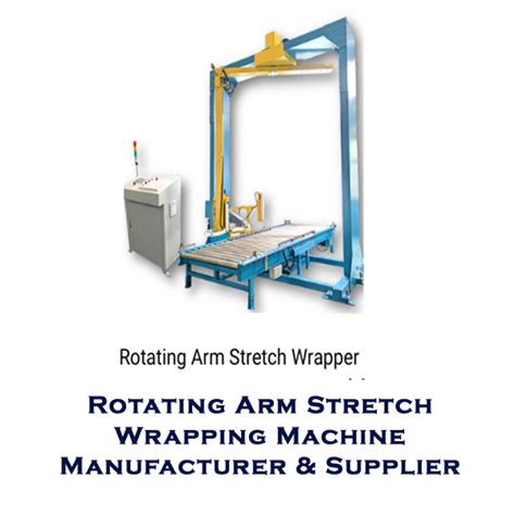 Best Stretch Wrapping Machine Manufacturer & Supplier