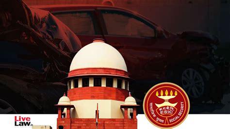 Can Employee Insured Under ESI Act Claim Motor Accident Compensation ...