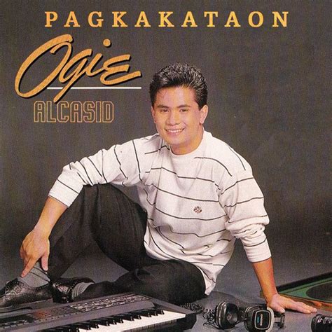 Pagkakataon | Álbum de Ogie Alcasid - LETRAS.COM