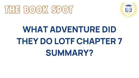 Image result for Lotf Chapter 7