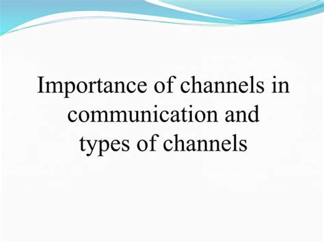 Image result for Different Types of Communication Channels