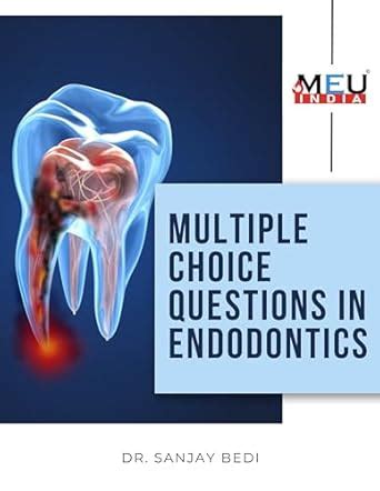 Multiple Choice Questions in Endodontics (Multiple Choice Questions in ...