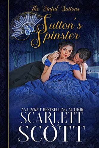 Sutton's Spinster: A Wicked Winters Spin-off Series (The Sinful Suttons ...