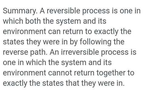 Write a short note on reversible and irreversible processes. - Brainly.in