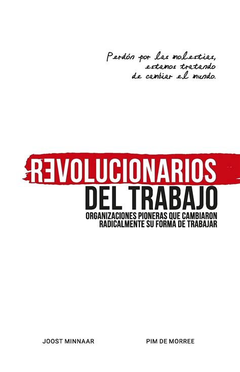 Buy Revolucionarios del Trabajo: Organizaciones pioneras que cambiaron ...