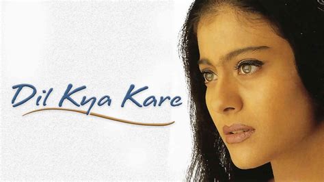 Dil Kya Kare Full Movie Online - Watch HD Movies on Airtel Xstream