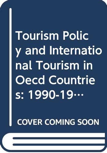 In Oecd Countries 1990-1991 (Tourism Policy and International Tourism ...